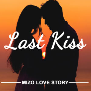 Last Kiss