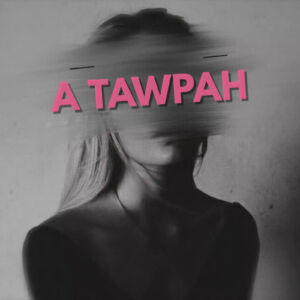 A Tawpah